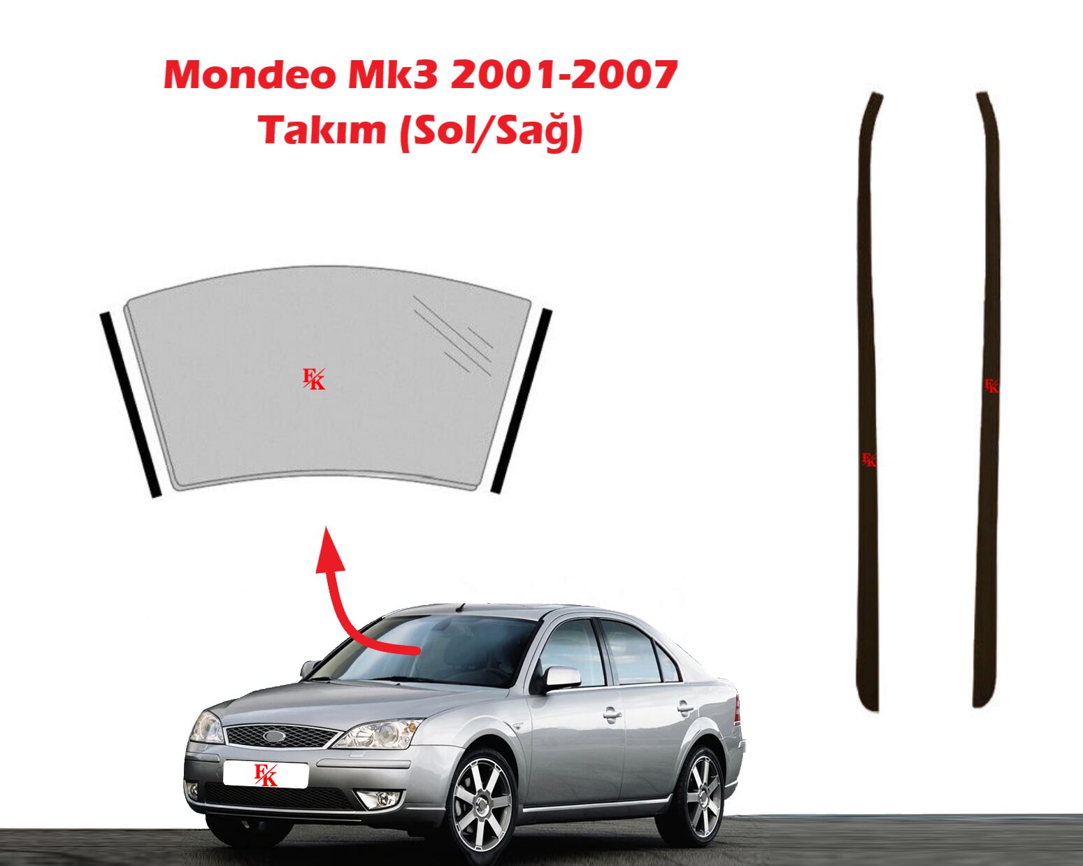 Ford Mondeo Mk3 Ön Cam Dış Direk Çıtası Sağ Sol Takım 2001-2007