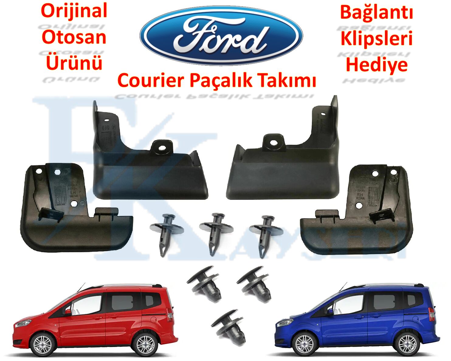 Ford Courier Ön Arka Paçalık Tozluk Takımı Otosan 2013-2022