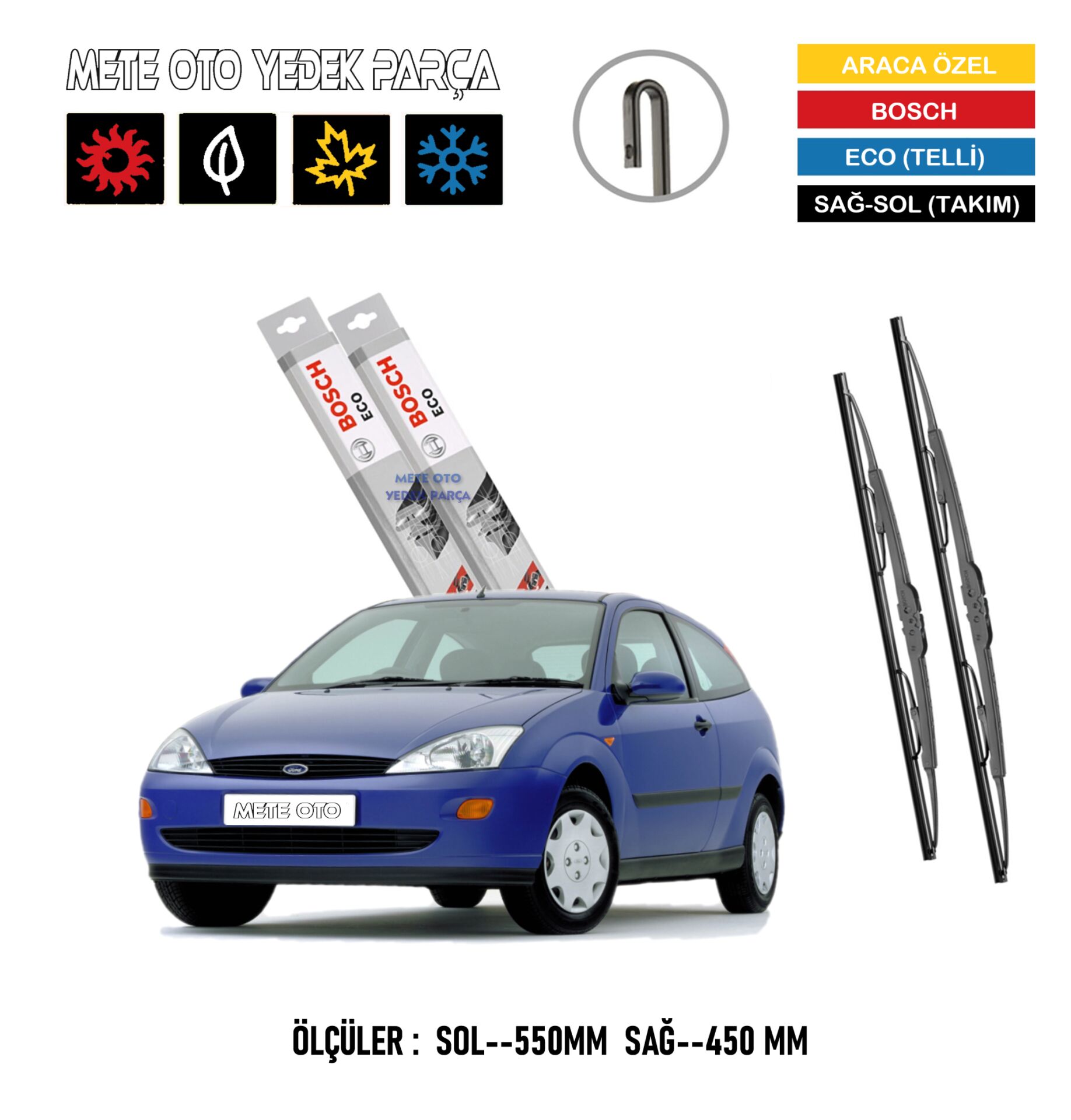 Ford Focus Ön Silecek Süpürge Takımı Demir Sağ-Sol Bosch Eco (1998--2005)