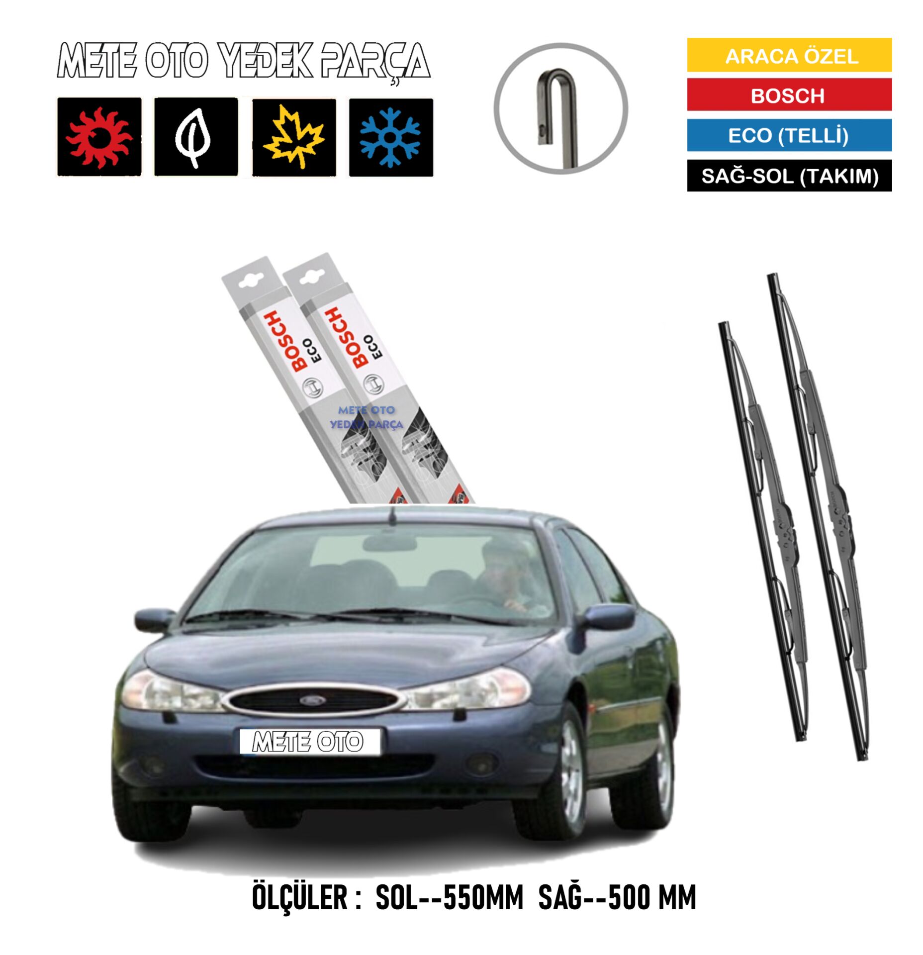 Ford Mondeo Ön Silecek Süpürge Takımı Demir Sağ-Sol Bosch Eco (1993--2001)