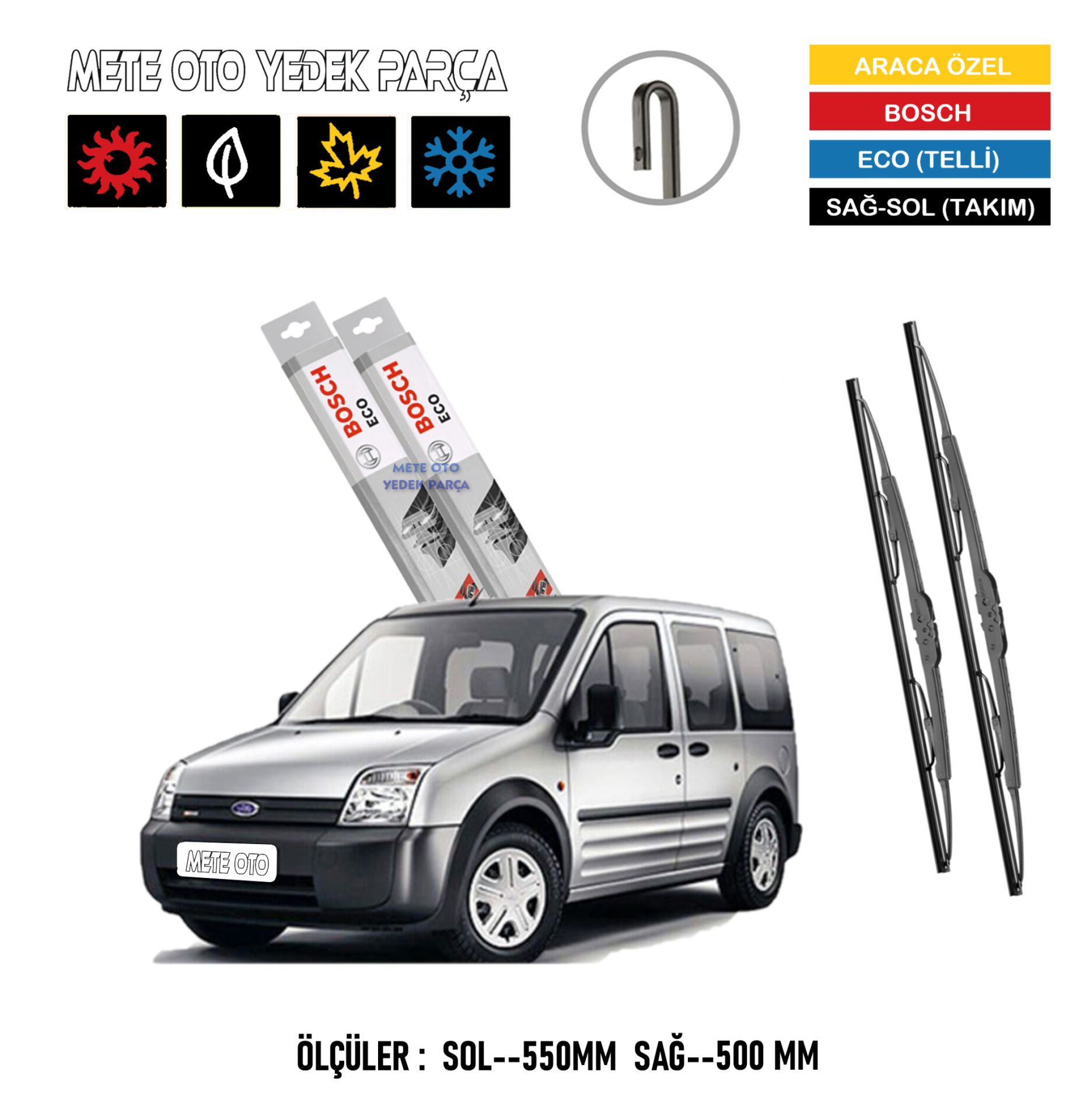 Ford Connect Ön Silecek Süpürge Takımı Demir Sağ-Sol Bosch Eco (2002--2013)